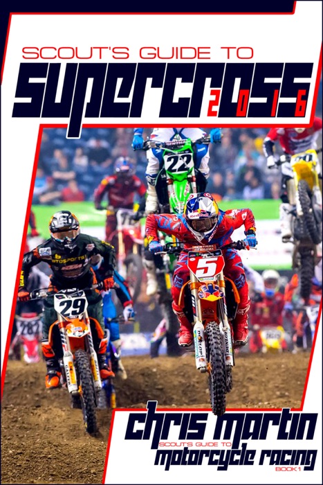 Scout's Guide to Supercross 2016