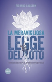 La meravigliosa legge del loto