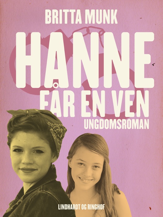 Hanne får en ven