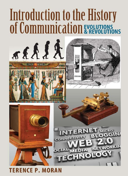 Introduction to the History of Communication