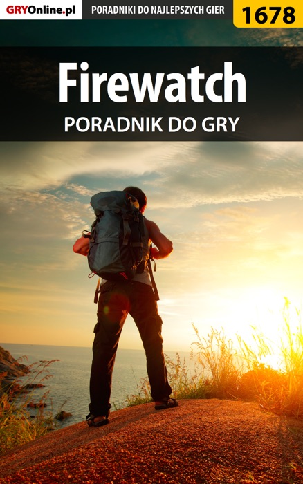 Firewatch (Poradnik do gry)