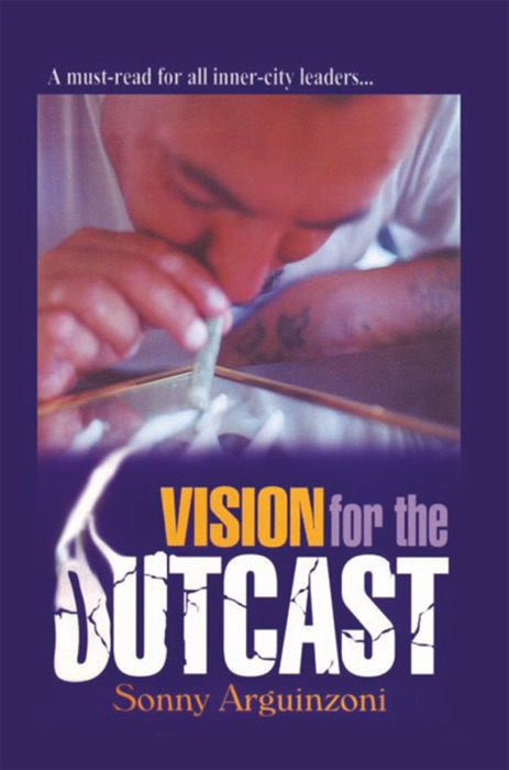 Vision for the Outcast