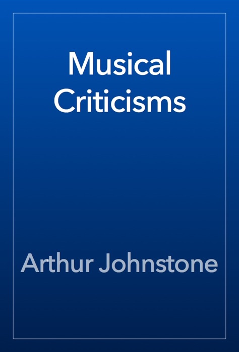 Musical Criticisms