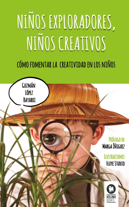 Niños exploradores niños creativos