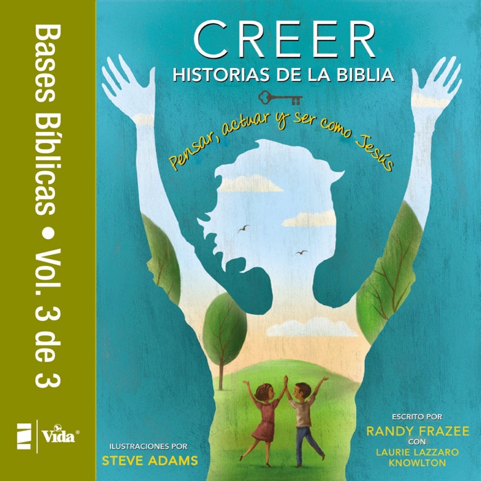 Creer - Historias de la Biblia, Vol. 3