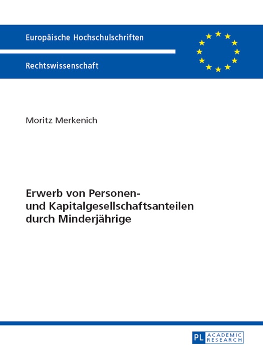 Erwerb von Personen- und Kapitalgesellschaftsanteilen durch Minderjährige