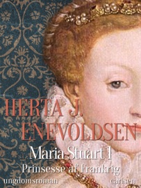 Livres Couvertures de Maria Stuart - Prinsesse af Frankrig