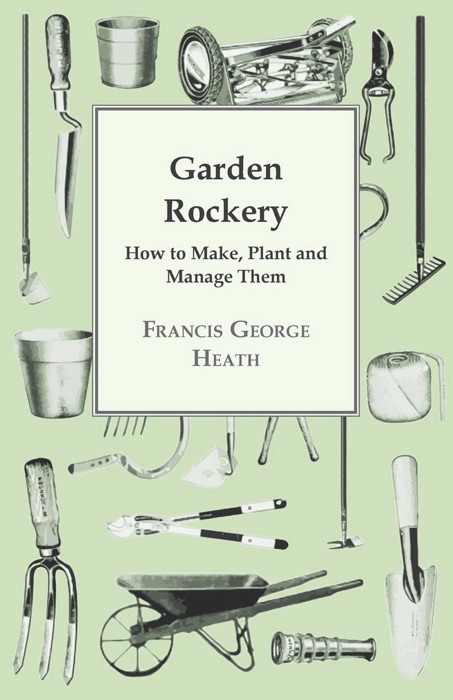 Garden Rockery - How to Make, Plant and M...