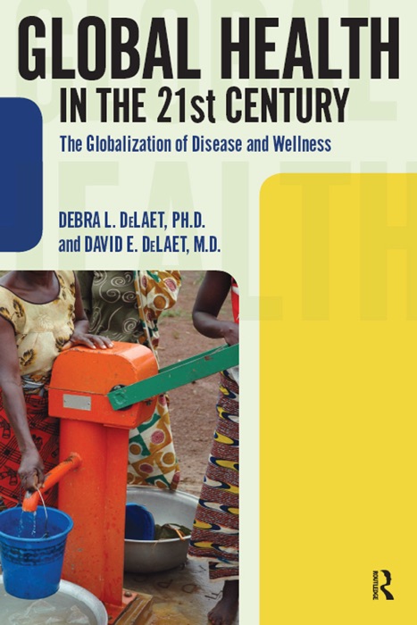 Global Health in the 21st Century