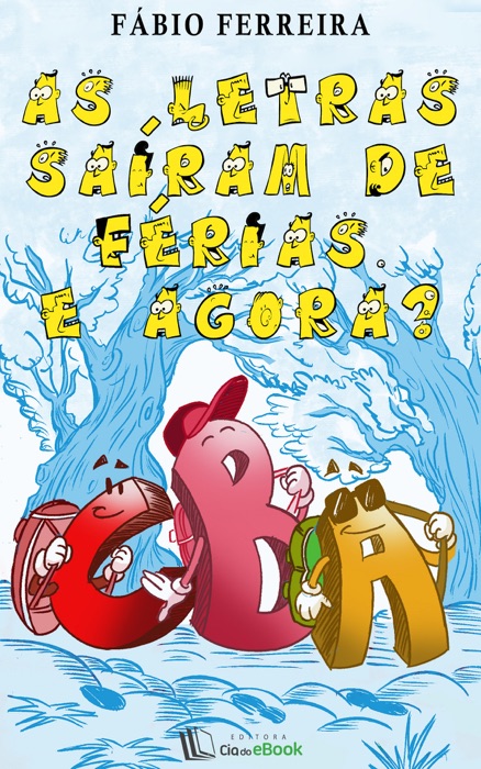 As letras saíram de férias. E agora?