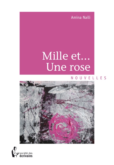 Mille et... Une rose