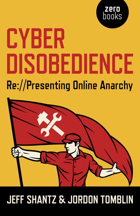 Cyber Disobedience