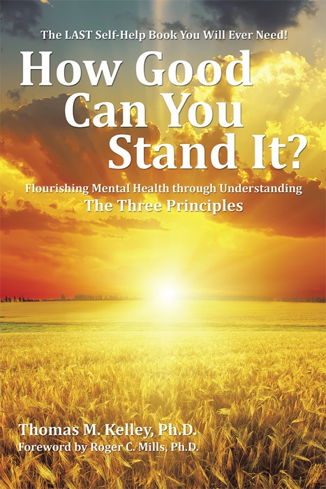 How Good       Can You            Stand It?