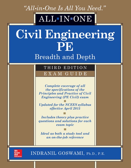 Civil Engineering All-In-One PE Exam Guide: Breadth and Depth, Third Edition