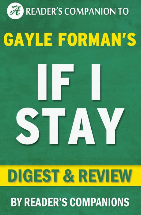 If I Stay by Gayle Forman I Digest & Review