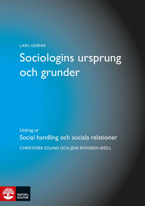 Sociologins ursprung och grunder