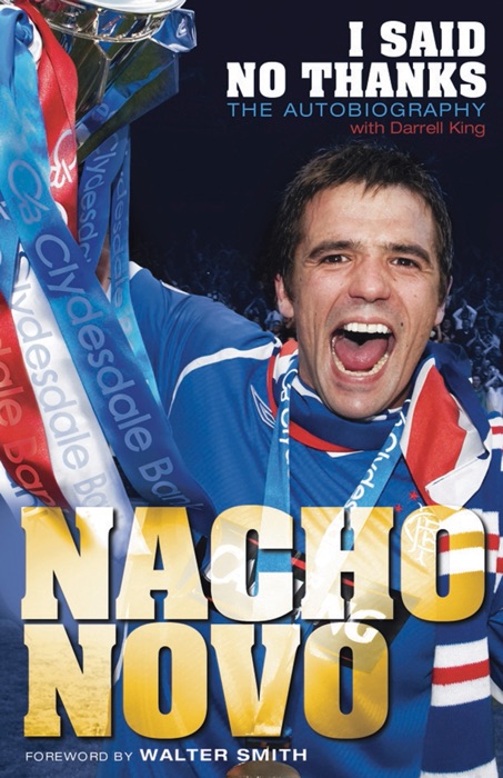 I Said No Thanks. Nacho Novo