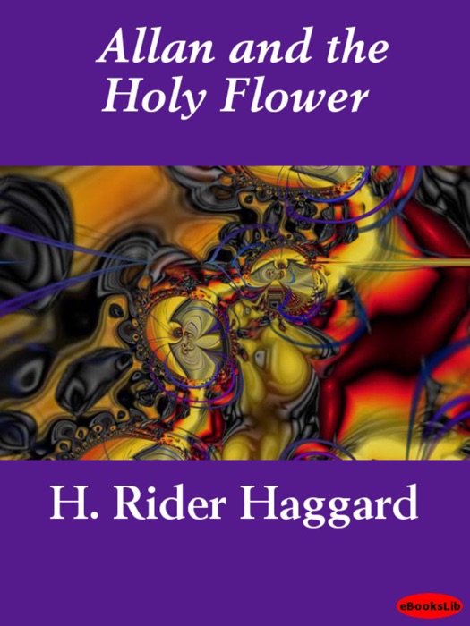 Allan and the Holy Flower