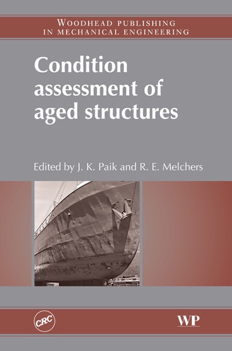 Condition Assessment of Aged Structures