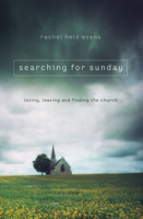 Rachel Held Evans - Searching for Sunday artwork