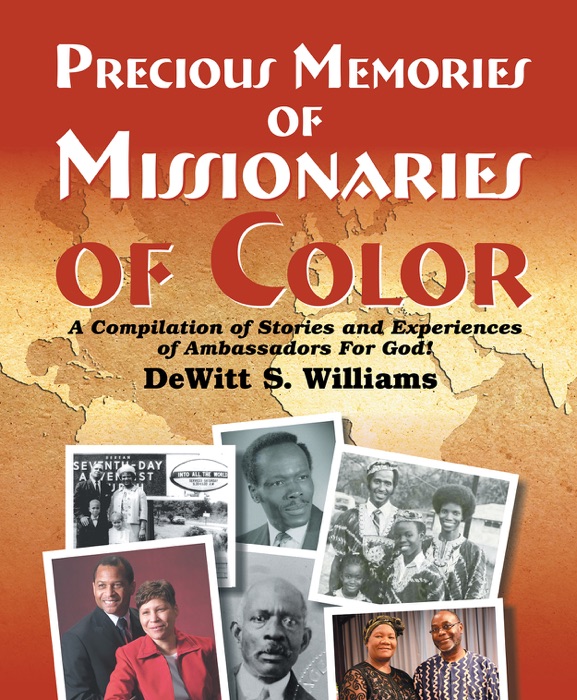 Precious Memories of Missionaries of Color (Vol 2)