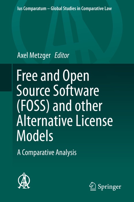 Free and Open Source Software (FOSS) and other Alternative License Models