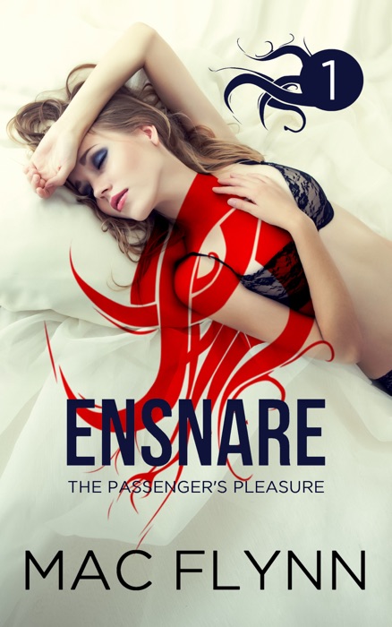 Ensnare: The Passenger's Pleasure #1 (Demon Paranormal Romance)