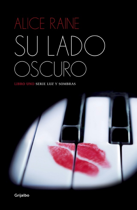 Su lado oscuro (Luz y sombras 1)