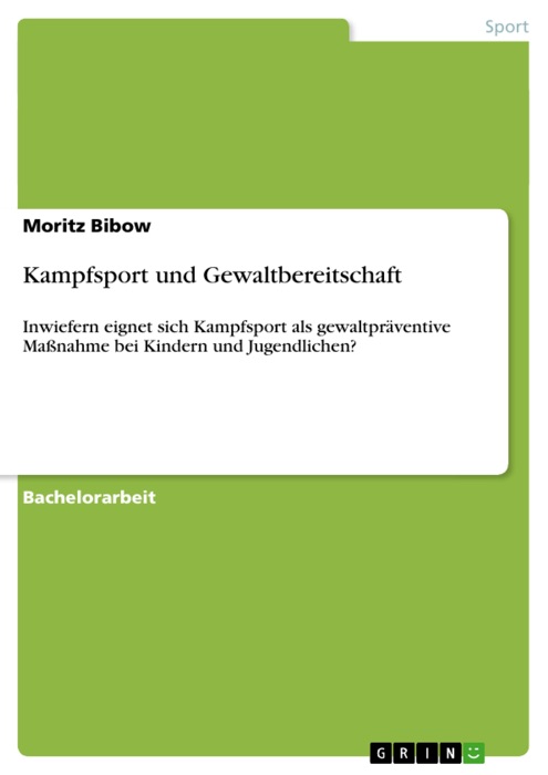 Kampfsport und Gewaltbereitschaft