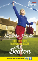 M.C. Beaton - Agatha Raisin and the First Two Tantalising Cases artwork
