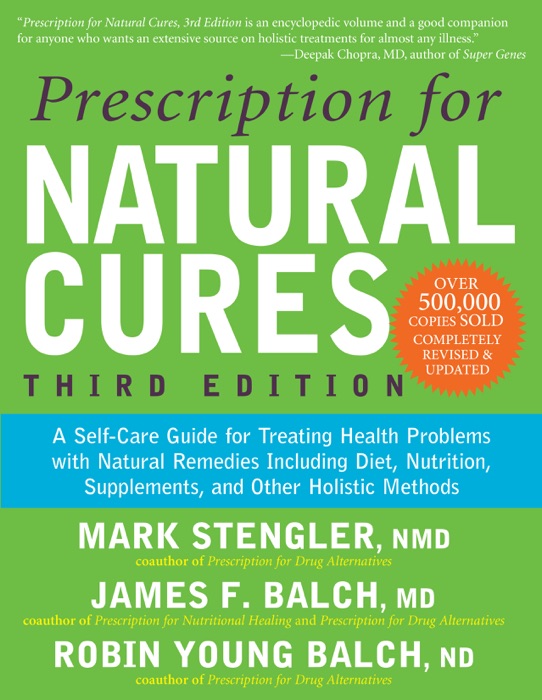 Prescription for Natural Cures (Third Edition)