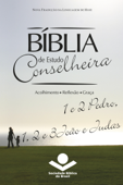 Bíblia de Estudo Conselheira – 1 e 2Pedro, 1, 2 e 3João e Judas - Sociedade Bíblica do Brasil & Karl Heinz Kepler