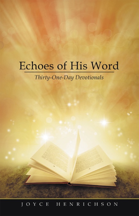 Echoes of His Word