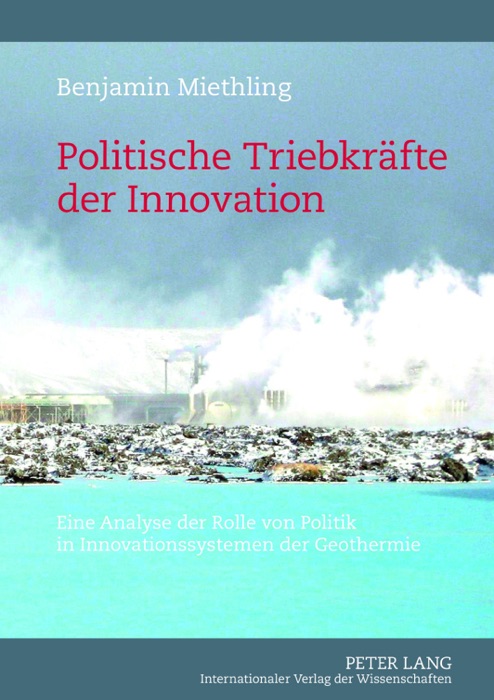 Politische Triebkräfte der Innovation