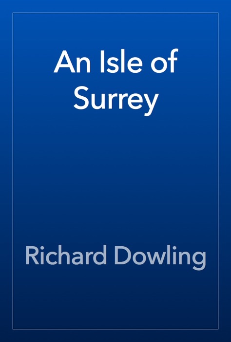 An Isle of Surrey