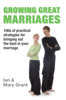 Growing Great Marriages - Ian Grant & Mary Grant