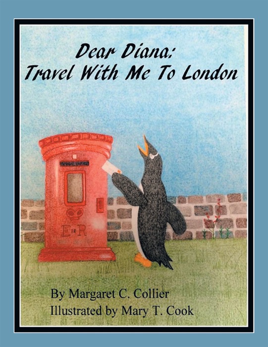 Dear Diana: Travel with Me to London