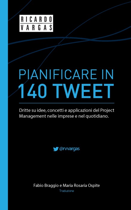 Pianificare in 140 Tweet