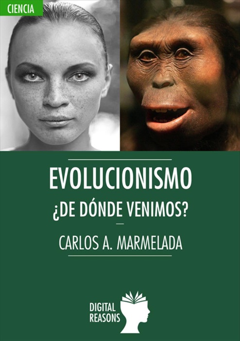 Evolucionismo. ¿De dónde venimos?