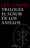 Trilogía El Señor de los Anillos - J. R. R. Tolkien