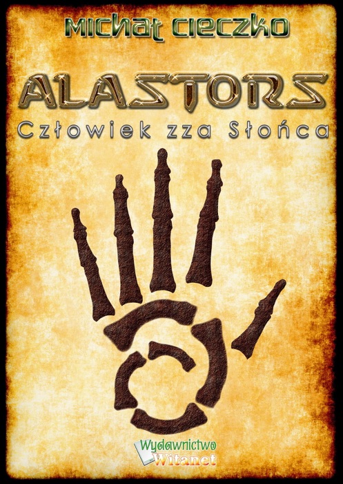 Alastors: Człowiek zza Słońca