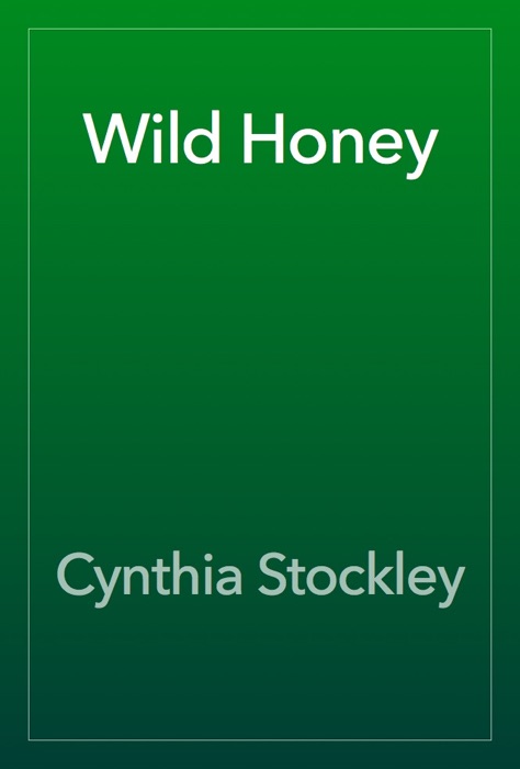 Wild Honey
