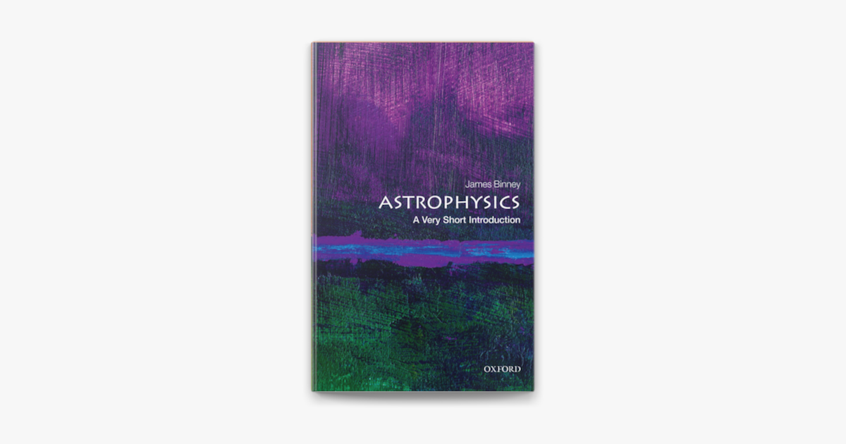 â žastrophysics A Very Short Introduction On Apple Books â žastrophysics A Very Short Introduction On Apple Books