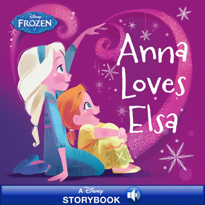 Frozen:  Anna Loves Elsa
