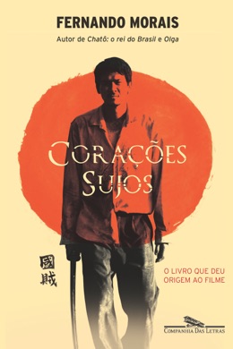 Capa do livro Corações Sujos de Fernando Morais