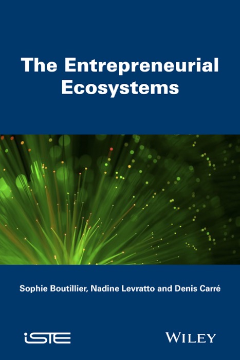 Entrepreneurial Ecosystems