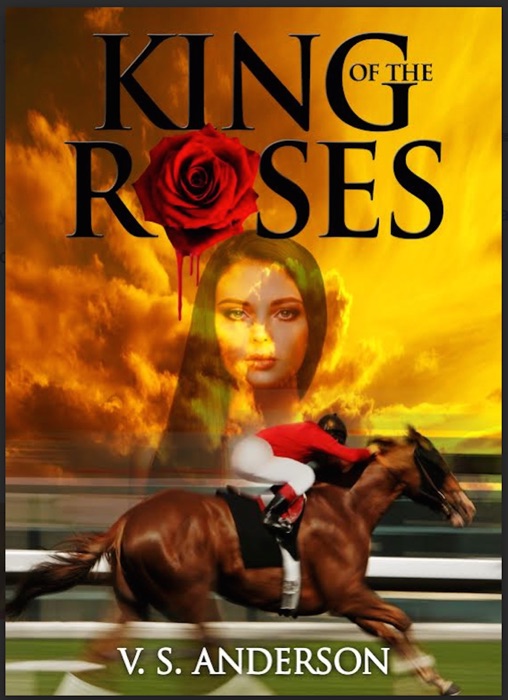 King of the Roses: A Horse Racing Mystery