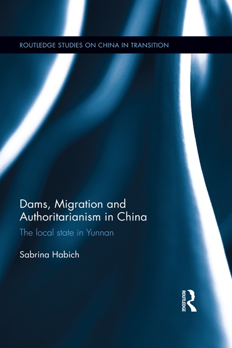 Dams, Migration and Authoritarianism in China