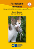 Parasitosis humanas, 5a Ed. - David Botero & Marcos Restrepo