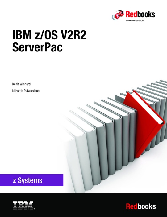 IBM z/OS V2R2: ServerPac